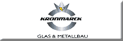 Glas und Metallbau Kronmarck<br> Heiligengrabe Glas und Metallbau Kronmarck<br> Heiligengrabe
