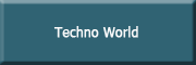 Techno World <br>  