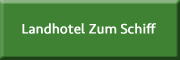 Landhotel Zum Schiff<br>Lothar Marquardt Laurenburg Landhotel Zum Schiff<br>Lothar Marquardt Laurenburg