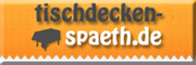 Tischdecken Späth Burladingen