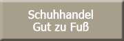 Schuhhandel Gut zu Fuß Geising Schuhhandel Gut zu Fuß Geising