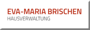 Hausverwaltung Eva-Maria Brischen 