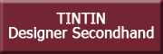 TINTIN Designer Secondhand<br>Marc Wagner TINTIN Designer Secondhand<br>Marc Wagner