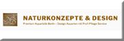 Unternehmensgruppe Naturkonzepte & Design Unternehmensgruppe Naturkonzepte & Design