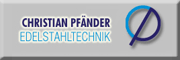 Christian Pfänder Edelstahltechnik Blaustein