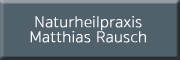 Naturheilpraxis Matthias Rausch 