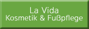 La Vida Kosmetik & Fußpflege Barsinghausen La Vida Kosmetik & Fußpflege Barsinghausen