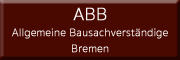 ABB Allgemeine Bausachverständige Bremen ABB Allgemeine Bausachverständige Bremen