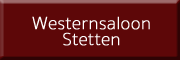 Westernsaloon Stetten 