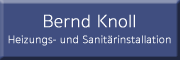 Heizung- und Sanitärinstallation<br>Bernd Knoll Dahme Heizung- und Sanitärinstallation<br>Bernd Knoll Dahme