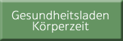 Gesundheitsladen Körperzeit 