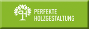 Perfekte Holzgestaltung Dornburg