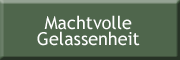 Machtvolle Gelassenheit - Hypnose & Coaching Neustadt