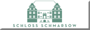 Schloss Schmarsow Kruckow