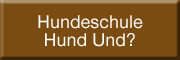 Hundeschule Hund Und? Michelau Hundeschule Hund Und? Michelau