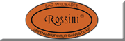 Rossini Bad Wildbader Seifenmanufaktur GmbH & Co KG Bad Wildbad