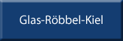 Glas-Röbbel-Kiel <br>Hermann Röbbel e.K. Glas-Röbbel-Kiel <br>Hermann Röbbel e.K.