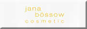 Jana Bössow Cosmetic 