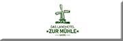 Das Landhotel Zur Mühle Das Landhotel Zur Mühle