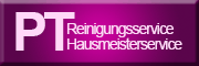 PT Reinigungsservice und Hausmeisterservice<br> Bad Kreuznach PT Reinigungsservice und Hausmeisterservice<br> Bad Kreuznach