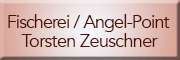 Fischerei / Angel-Point Torsten Zeuschner Neuruppin Fischerei / Angel-Point Torsten Zeuschner Neuruppin