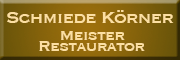 Meister und Restaurator im <br>Schmiedehandwerk Bernhard Körner Finsterwalde Meister und Restaurator im <br>Schmiedehandwerk Bernhard Körner Finsterwalde