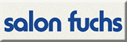 Salon Fuchs<br> Salon Fuchs<br>