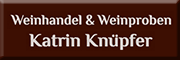 Weinhandel & Weinproben Katrin Knüpfer Meißen