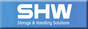 SHW Storage & Handling Solutions GmbH<br> Hüttlingen SHW Storage & Handling Solutions GmbH<br> Hüttlingen