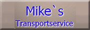 Mike`s Transportservice Klipphausen
