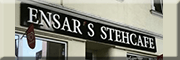 Ensar´s Stehcafe Ensar´s Stehcafe