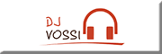 Dj Vossi Eventservice<br> Anklam Dj Vossi Eventservice<br> Anklam