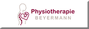 Physiotherapie Beyermann<br> Physiotherapie Beyermann<br>