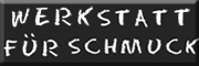 Werkstatt für Schmuck Isny im Allgäu