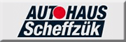 Autohaus Scheffzük Döbritschen Autohaus Scheffzük Döbritschen