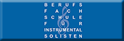 Berufsfachschule für Instrumental Solisten<br>  