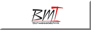 BMT Schweißtechnik<br> Haiger BMT Schweißtechnik<br> Haiger