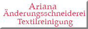 Ariana Änderungsschneiderei und Textilreinigung<br>  