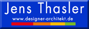 Jens Thasler . designer-architekt<br> Bad Langensalza Jens Thasler . designer-architekt<br> Bad Langensalza
