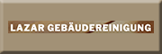 Lazar Gebäudereinigung<br>  