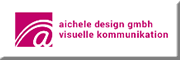 aichele design gmbh<br>  Schorndorf