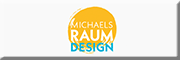Michaels Raum Design<br>  Holzgerlingen