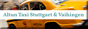 Altun Taxi Stuttgart & Vaihingen<br>  