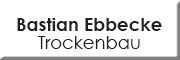 Bastian Ebbecke Trockenbau<br>  Eberswalde