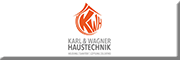 Karl & Wagner Haustechnik GmbH & Co.KG<br>  Obergriesbach