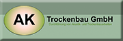 AK trockenbau<br>  