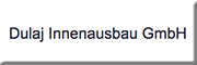 Dulaj Innenausbau GmbH Beverungen Dulaj Innenausbau GmbH Beverungen