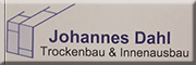 Johannes Dahl Trockenbau und Innenausbau<br>  Einbeck Johannes Dahl Trockenbau und Innenausbau<br>  Einbeck