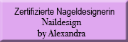 Zertifizierte Nageldesingnerin Naildesign by Alexandra<br>Alexandra Fischl 