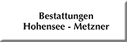 Bestattungsinstitut Hohensee & Metzner<br>Matthias Lochmann Bestattungsinstitut Hohensee & Metzner<br>Matthias Lochmann